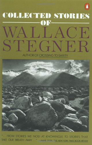 Imagen de archivo de Collected Stories of Wallace Stegner a la venta por ThriftBooks-Atlanta