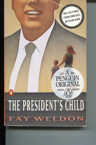 Stock image for The President's Child for sale by Half Price Books Inc.