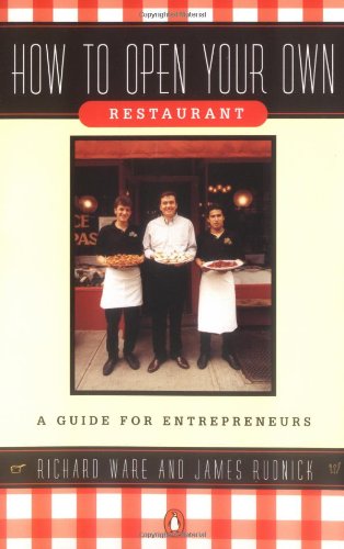 Stock image for How to Open Your Own Restaurant: A Guide for Entrepreneurs for sale by beat book shop