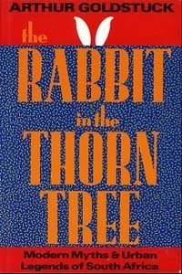 Stock image for The Rabbit in the Thorn Tree for sale by AwesomeBooks