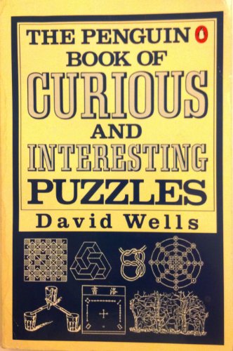 9780140148756: The Penguin Book of Curious And Interesting Puzzles (Penguin science)