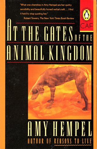 9780140149029: At the Gates of the Animal Kingdom (Contemporary American Fiction)