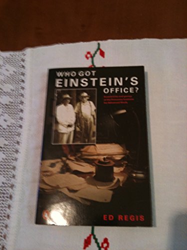 Beispielbild fr Who got Einstein's Office?: Eccentricity And Genius at the Princeton Institute For Advanced Study (Penguin science) zum Verkauf von WorldofBooks