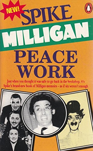 Stock image for Peace Work - Peace/War Autobiography Vol. 7 for sale by Books@Ruawai