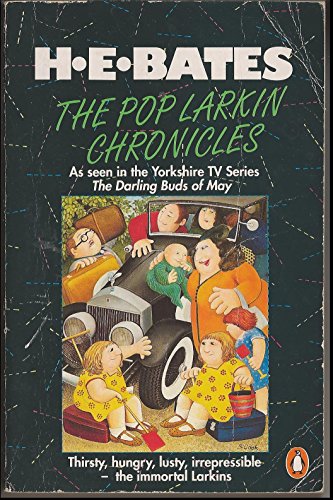 9780140149791: The Pop Larkin Chronicles: The Darling Buds of May;a Breath of French Air;when the Green Woods Laugh;Oh! to be in England;a Little of what You Fancy