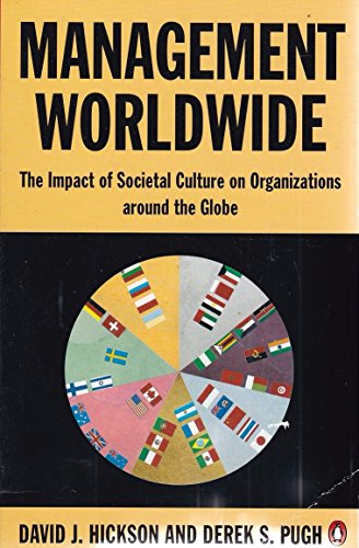 Imagen de archivo de Management Worldwide: The Impact of Societal Culture on Organizations Around the Globe (Penguin Business) a la venta por Seattle Goodwill