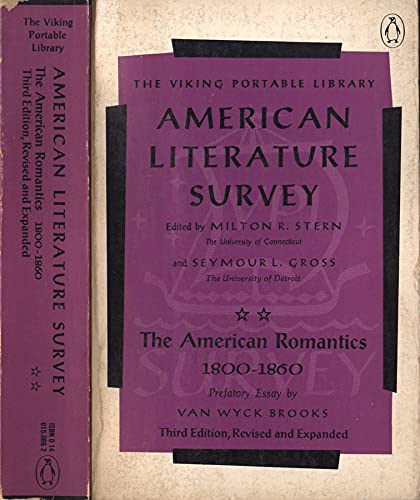 9780140150865: American Literature Survey: The American Romantics 1800-1860