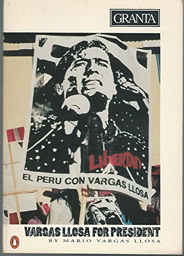 Stock image for Granta 36: Vargas Llosa for President for sale by Concordia Books