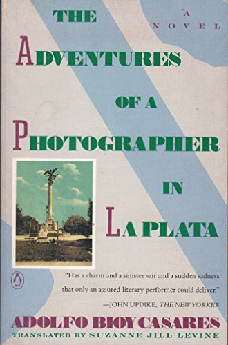 9780140152586: Adventures of a Photographer in La Plata