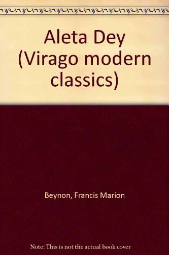 9780140152593: Aleta Dey (Virago modern classics)