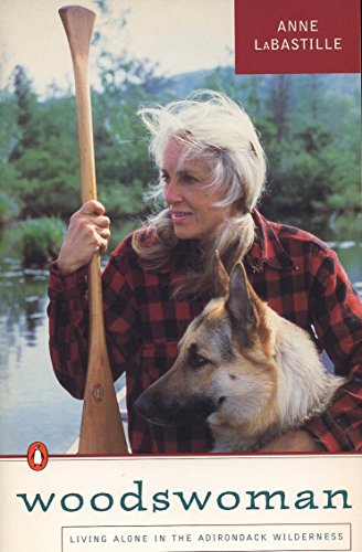Beispielbild fr Woodswoman : Living Alone in the Adirondack Wilderness zum Verkauf von Better World Books: West