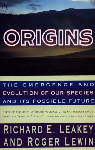 Stock image for Origins: The Emergence and Evolution of Our Species and Its Possible Future for sale by SecondSale