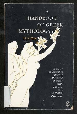 Stock image for A Handbook of Greek Mythology: Including Its Extension to Rome for sale by Ergodebooks