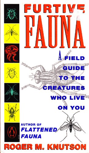 9780140153781: Furtive Fauna: A Field Guide to the Fauna Who Live On You