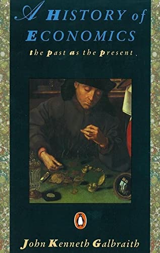 Beispielbild fr A History of Economics: The Past as the Present zum Verkauf von Anybook.com