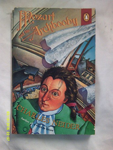 Beispielbild fr Mozart and the Archbooby (Contemporary American Fiction) zum Verkauf von Ergodebooks