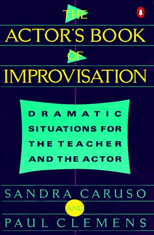 Beispielbild fr Actor's Book of Improvisation: Dramatic Situations for the Teacher and the Actor zum Verkauf von Wonder Book