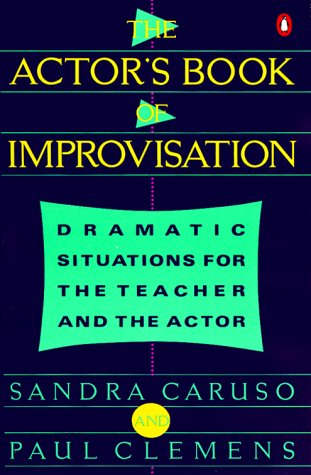 Stock image for Actor's Book of Improvisation: Dramatic Situations for the Teacher and the Actor for sale by Wonder Book