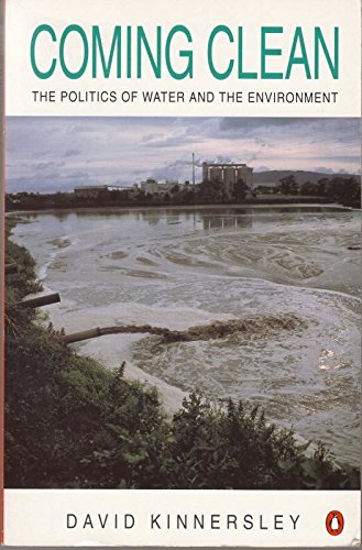 Beispielbild fr Coming Clean: The Politics of Water And the Environment (Penguin environment) zum Verkauf von WorldofBooks