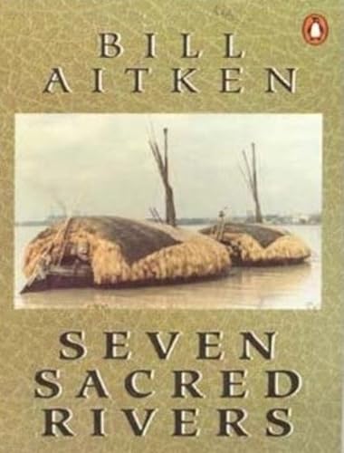 Beispielbild fr Seven Sacred Rivers zum Verkauf von Reuseabook