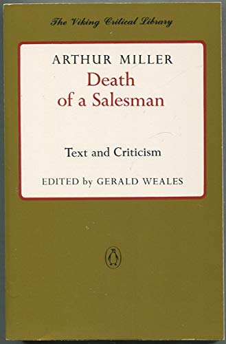 Death of a Salesman: Text and Criticism (Viking Critical Library) (9780140155020) by Arthur Miller