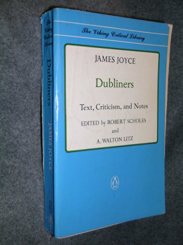 9780140155051: Dubliners: Text, Criticism and Notes