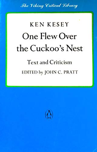 Imagen de archivo de One Flew over the Cuckoo's Nest: Text and Criticism (The Viking Critical Library) a la venta por Wonder Book