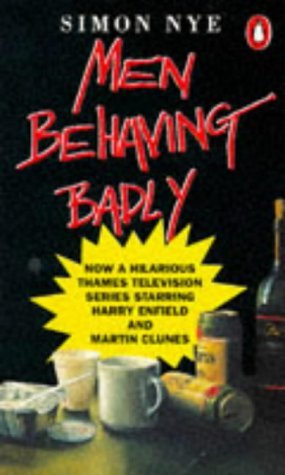 9780140156188: Men Behaving Badly (Originals)