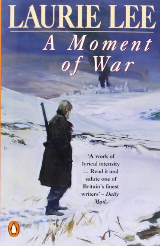 9780140156225: A Moment of War