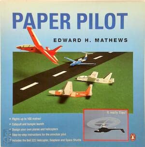 Beispielbild fr Paper Pilot: Paper Planes that Actually Fly zum Verkauf von WorldofBooks