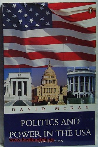 Beispielbild fr Politics And Power in the USA (Penguin politics) zum Verkauf von WeBuyBooks