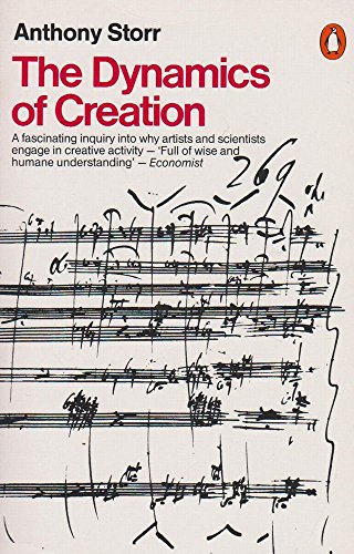 9780140156867: The Dynamics of Creation (Penguin psychology)