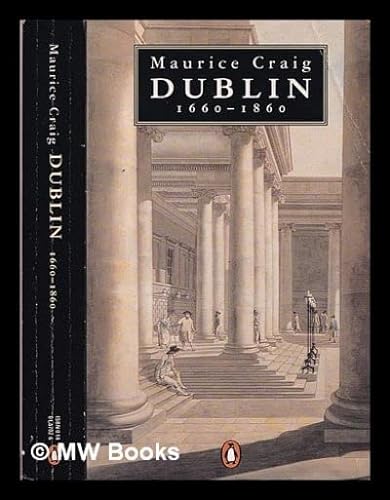 Stock image for Dublin, 1660-1860 for sale by Friends of  Pima County Public Library