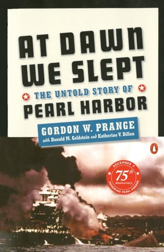 At Dawn We Slept: The Untold Story of Pearl Harbor (9780140157345) by Prange, Gordon W.