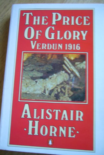 Imagen de archivo de The Price of Glory: Verdun 1916 a la venta por HPB-Emerald