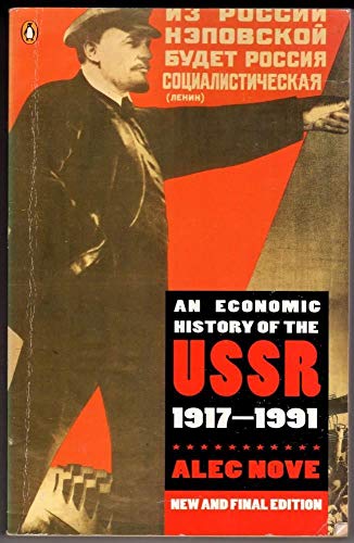 Stock image for An Economic History of the USSR, 1917-1991 (Penguin economics) for sale by WorldofBooks