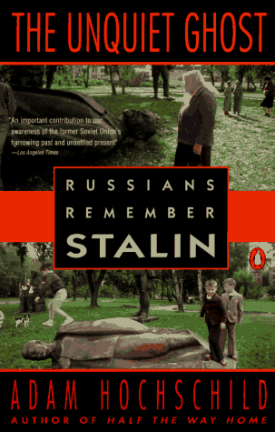 9780140157956: The Unquiet Ghost: Russian's Remember Stalin