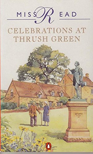 Stock image for Celebrations at Thrush Green (Thrush Green Series #11) for sale by ThriftBooks-Atlanta