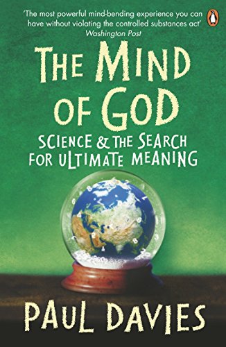 Beispielbild fr The Mind of God : Science and the Search for Ultimate Meaning zum Verkauf von Books Unplugged