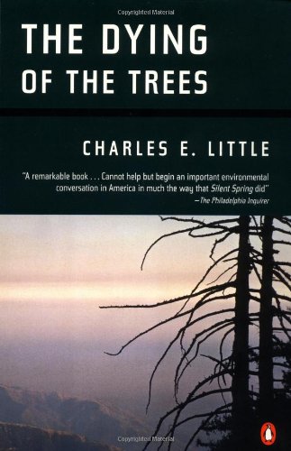 9780140158724: The Dying of the Trees: The Pandemic in America's Forests