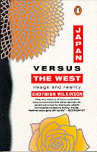 Stock image for Japan Versus the West (Penguin Economics) for sale by MusicMagpie