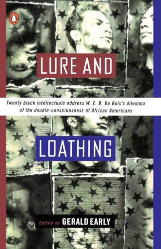 Stock image for Lure and Loathing: Essays on Race, Identity, and the Ambivalence of Assimilation for sale by SecondSale