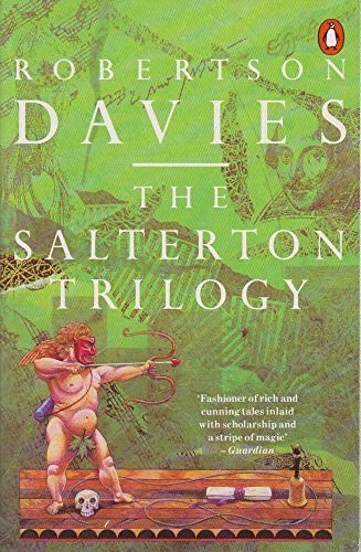 9780140159790: The Salterton Trilogy : Tempest-Tost; Leaven of Malice; A Mixture of Frailties
