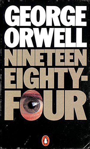 1984 Nineteen Eighty-Four - Orwell, George