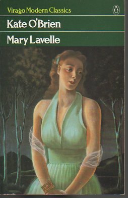 Mary Lavelle (Virago Modern Classics) - O'Brien, Kate