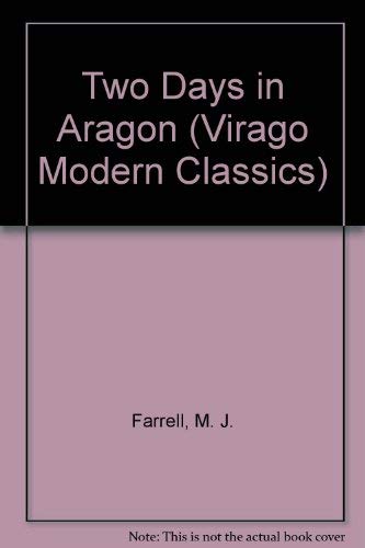 Beispielbild fr Two Days in Aragon (Virago Modern Classics) zum Verkauf von HPB Inc.