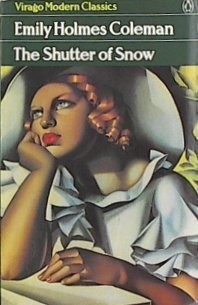 Stock image for The Shutter of Snow (Virago Modern Classics) for sale by Fallen Leaf Books