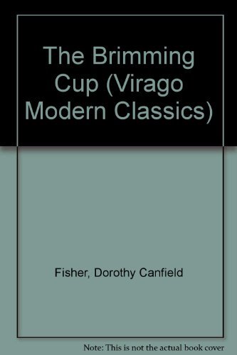 Stock image for The Brimming Cup (Virago Modern Classics) for sale by Ergodebooks