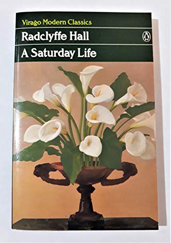 9780140161939: A Saturday Life (Virago Modern Classics)
