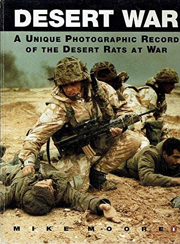 Stock image for Desert War: A Unique Photographic Record of the Desert Rats at War for sale by WorldofBooks